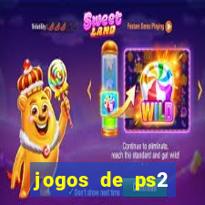 jogos de ps2 formato iso