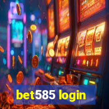 bet585 login