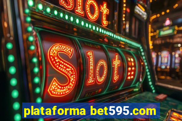 plataforma bet595.com