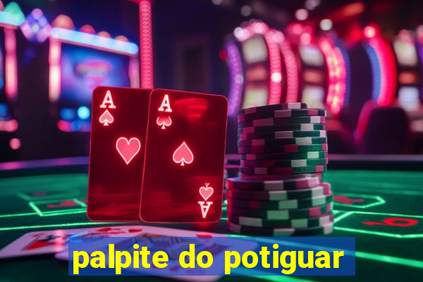 palpite do potiguar