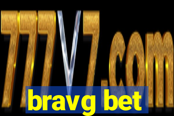 bravg bet