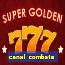 canal combate online ao vivo multicanais