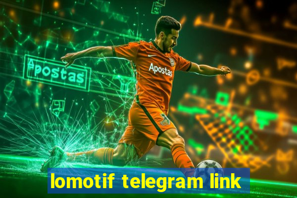 lomotif telegram link