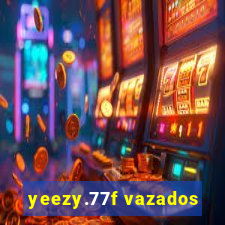 yeezy.77f vazados