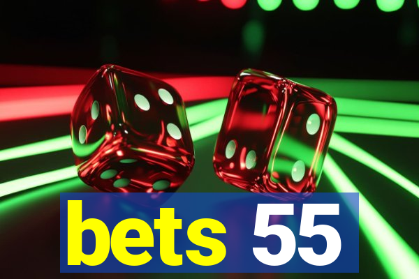 bets 55