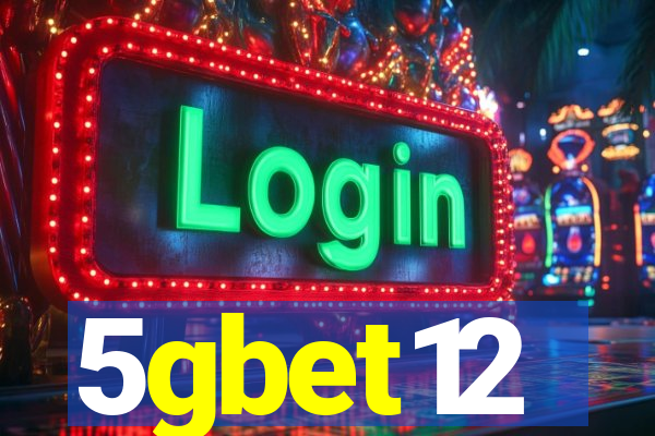 5gbet12