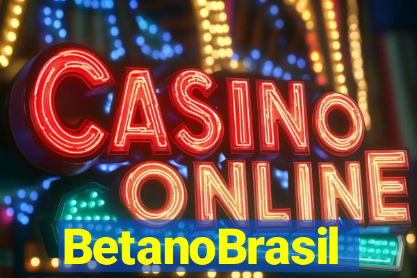 BetanoBrasil