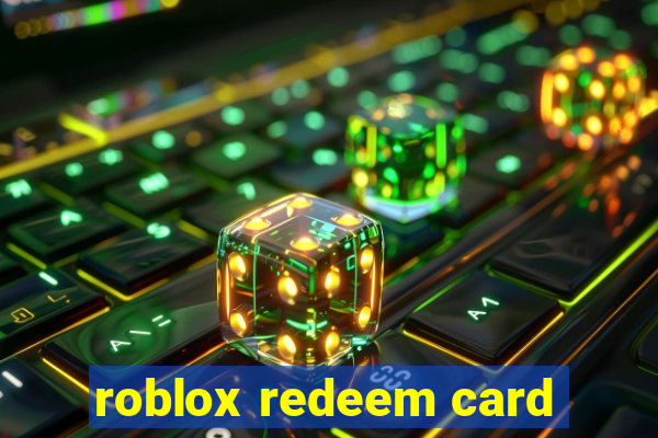 roblox redeem card