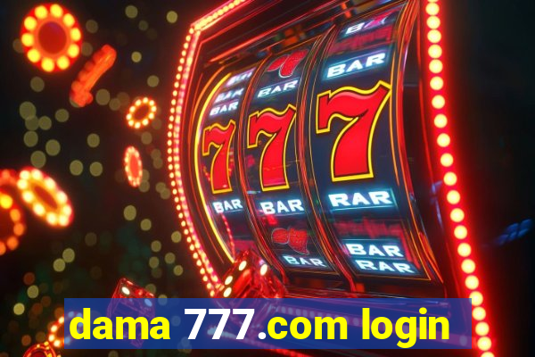 dama 777.com login