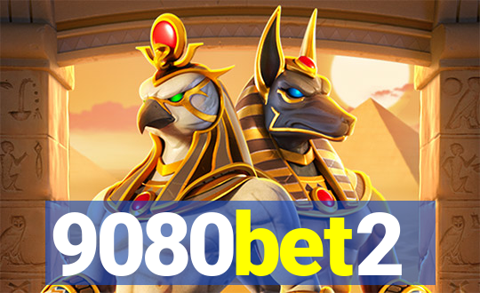 9080bet2