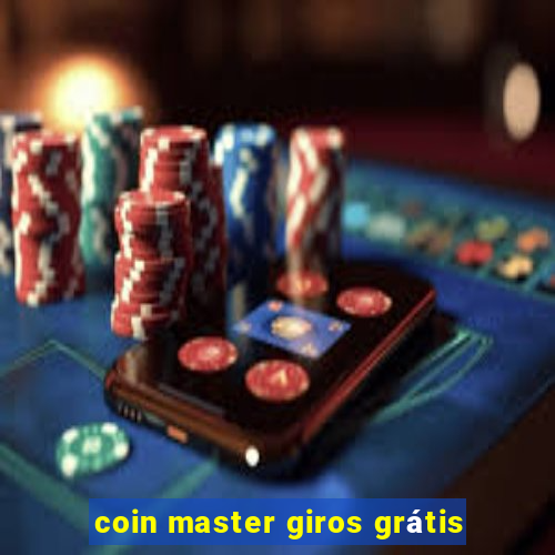 coin master giros grátis