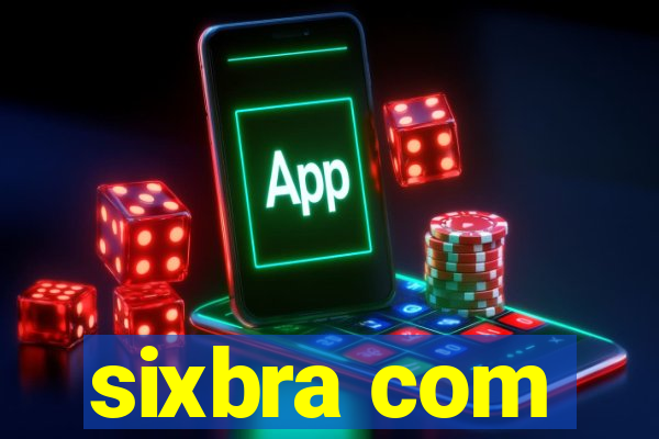 sixbra com