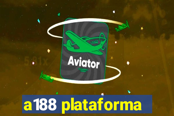 a188 plataforma