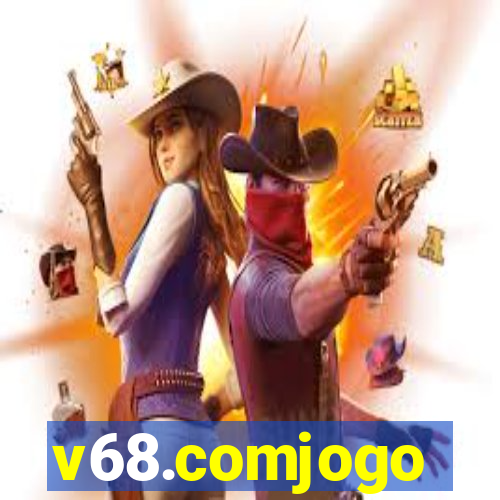 v68.comjogo