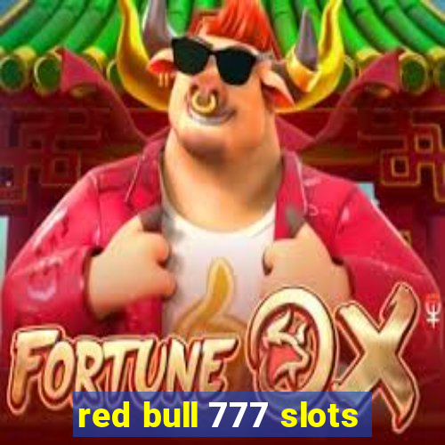 red bull 777 slots