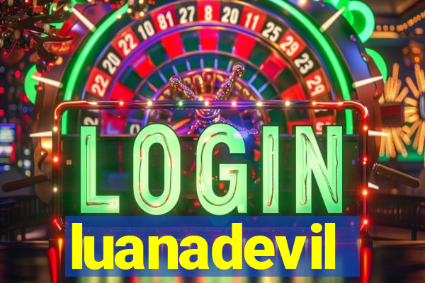 luanadevil