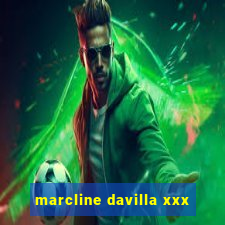 marcline davilla xxx