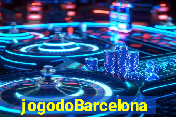 jogodoBarcelona