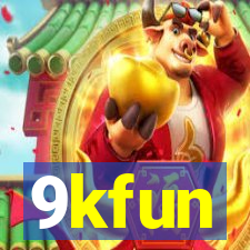 9kfun