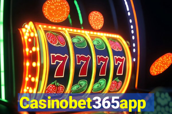 Casinobet365app