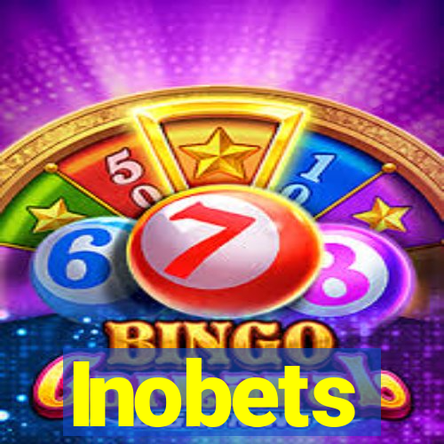 Inobets