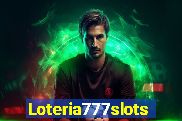 Loteria777slots