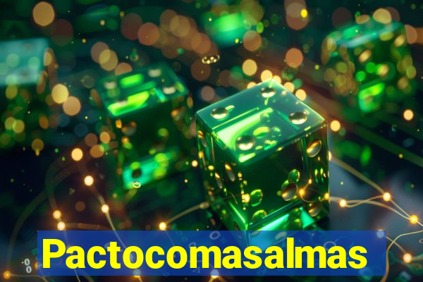 Pactocomasalmas