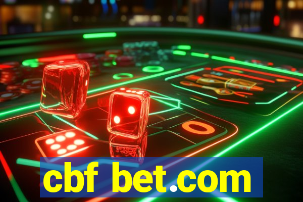 cbf bet.com