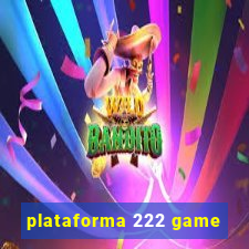 plataforma 222 game