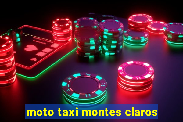 moto taxi montes claros