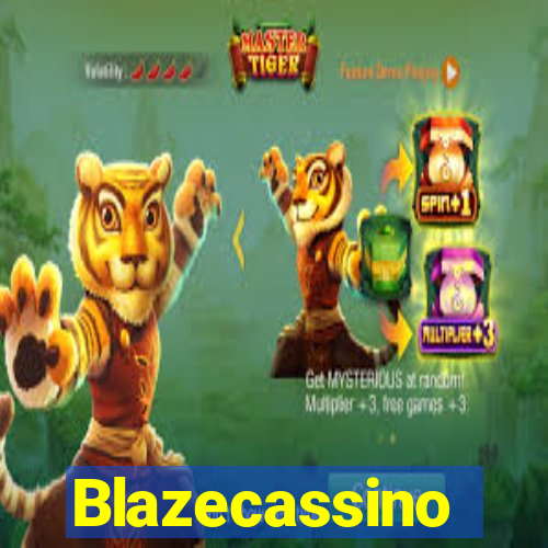 Blazecassino