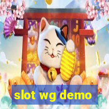 slot wg demo