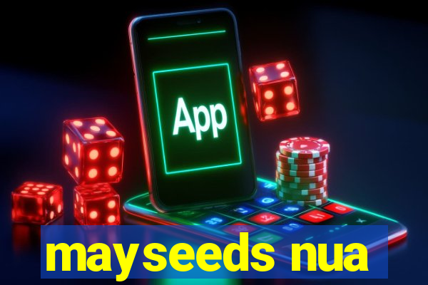 mayseeds nua