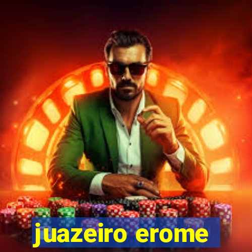 juazeiro erome