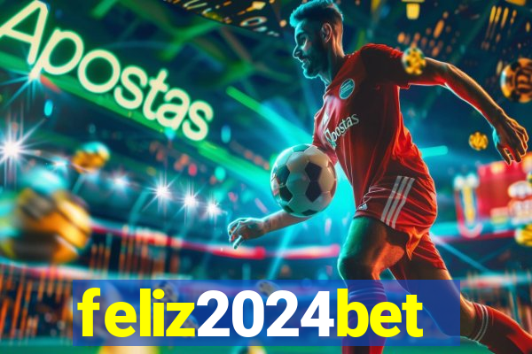 feliz2024bet