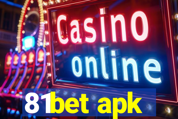 81bet apk