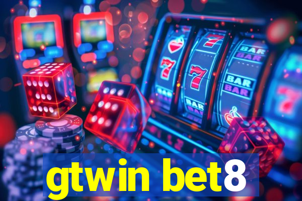 gtwin bet8