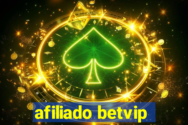 afiliado betvip