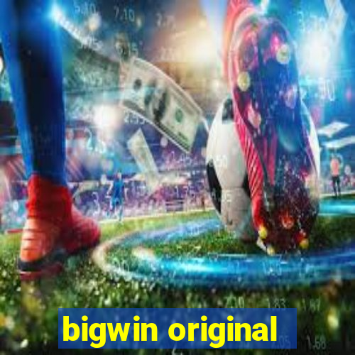 bigwin original