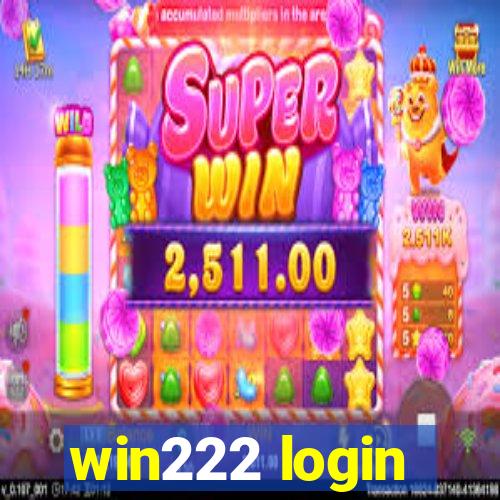 win222 login