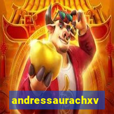 andressaurachxvideos