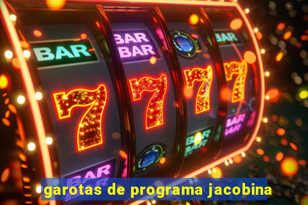 garotas de programa jacobina