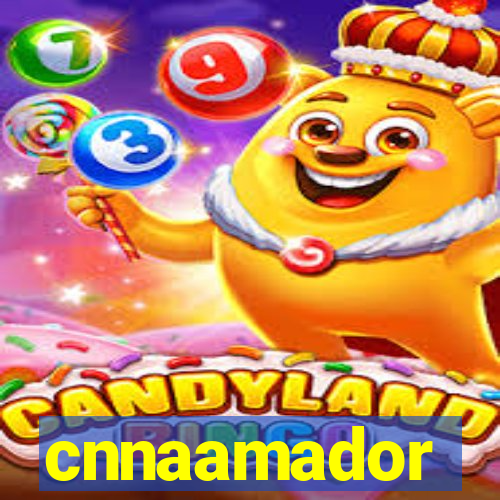 cnnaamador