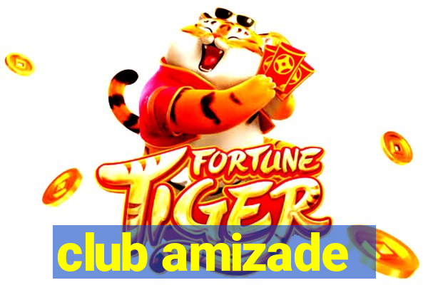 club amizade