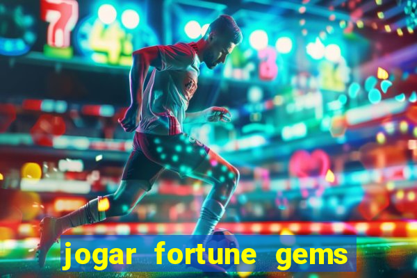 jogar fortune gems 2 demo