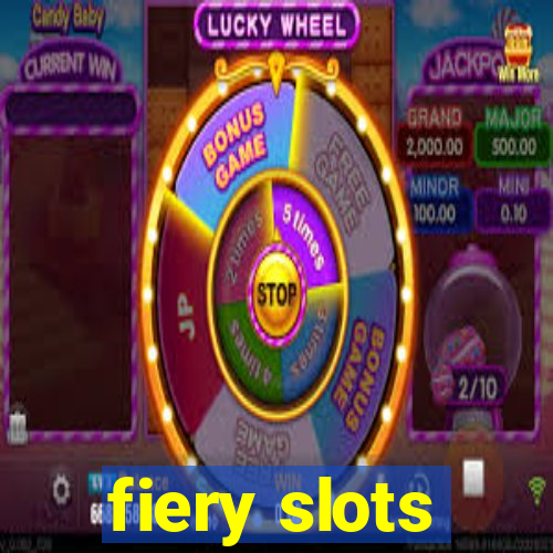 fiery slots