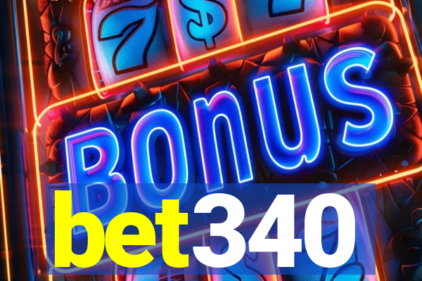 bet340