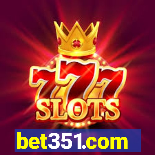 bet351.com