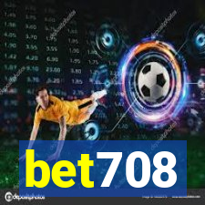 bet708