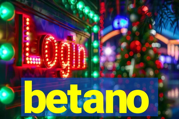 betano